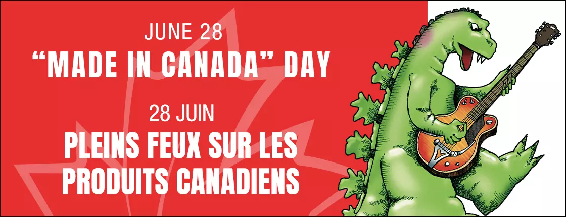 “Made in Canada” Day “Made in Canada” Day